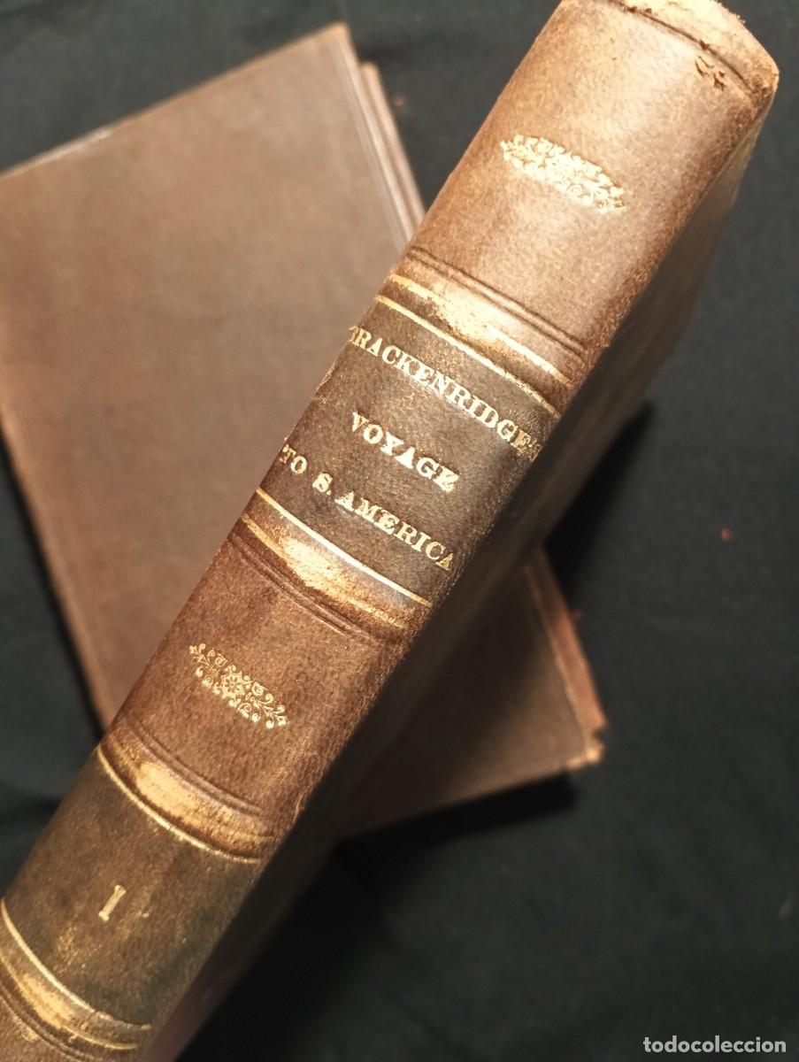Libri antichi: Voyage To South America In The Years 1817 And 1818 - Brackenridge, H. M.