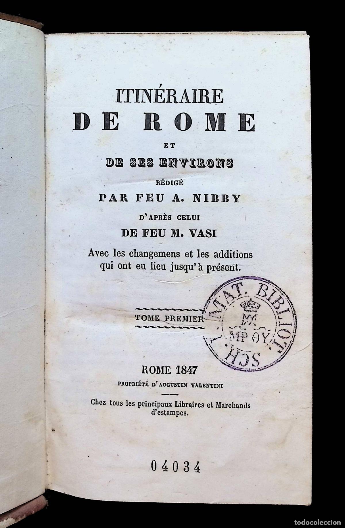 Libros antiguos: ITIN&Eacute;RAIRE DE ROME ET DE SES ENVIRONS. - NIBBY, Antoine.