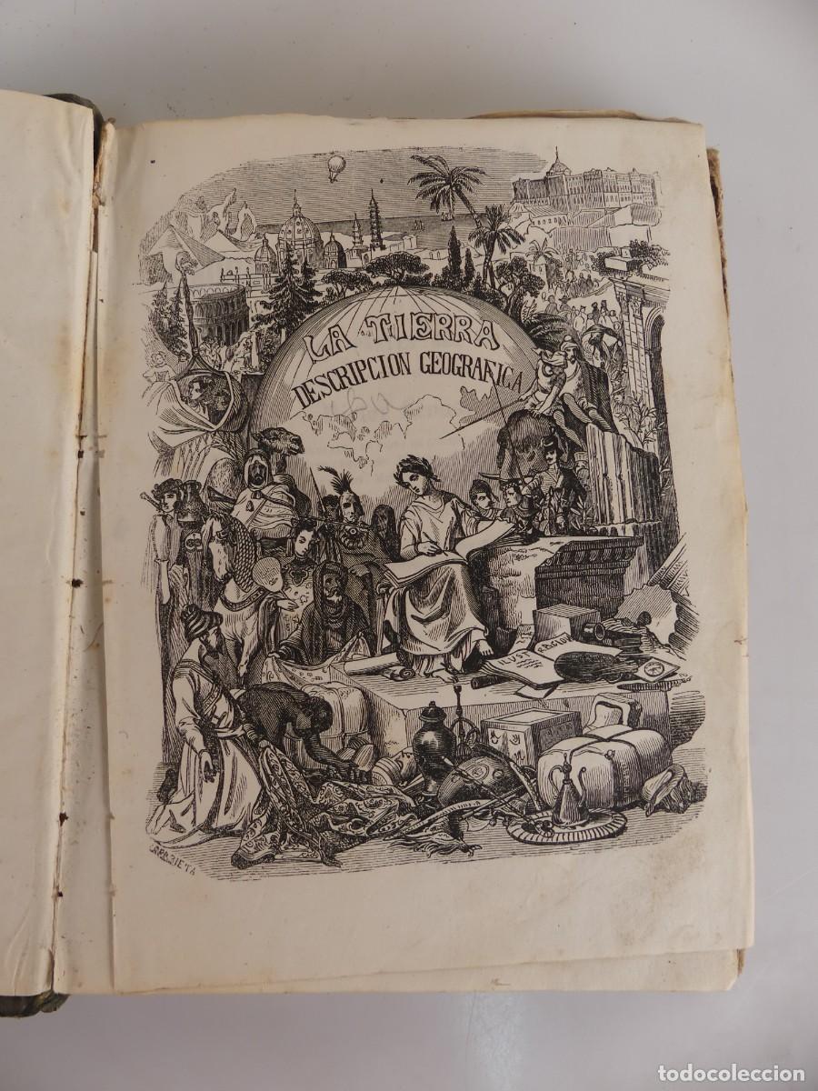 Libri antichi: Libro Antiguo - La Tierra Geografia y Pintoresca - A&ntilde;o 1849