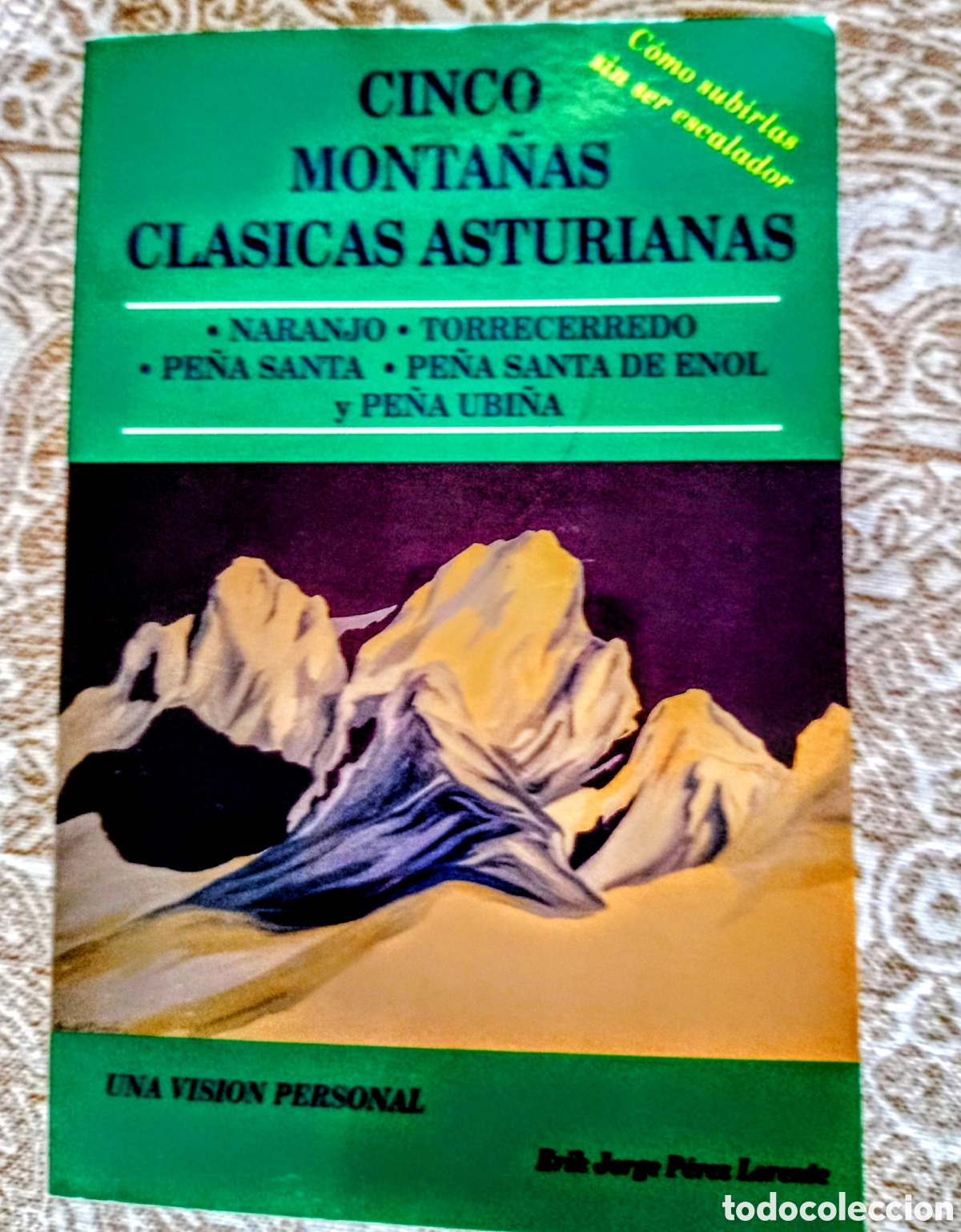 Libros antiguos: Cinco monta&ntilde;as cl&aacute;sicas asturianas