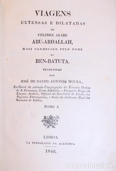 Libros antiguos: IBN-BATUTA. - VIAGENS EXTENSAS E DILATADAS DO CELEBRE ARABE ABU-ABDALLAH,