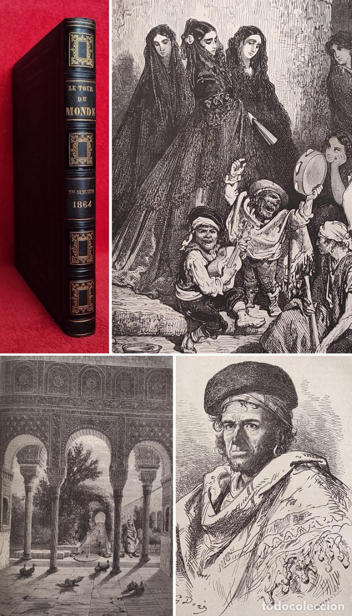 Libros antiguos: A&Ntilde;O 1864 - VIAJE A ESPA&Ntilde;A, ILUSTRADO POR GUSTAVO DOR&Eacute; CON 51 GRABADOS - PRIMERA EDICI&Oacute;N