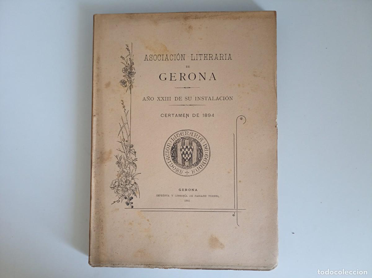 Libros antiguos: ASOCIACI&Oacute;N LITERARIA DE GERONA. CERTAMEN DE 1894. FOLIO.