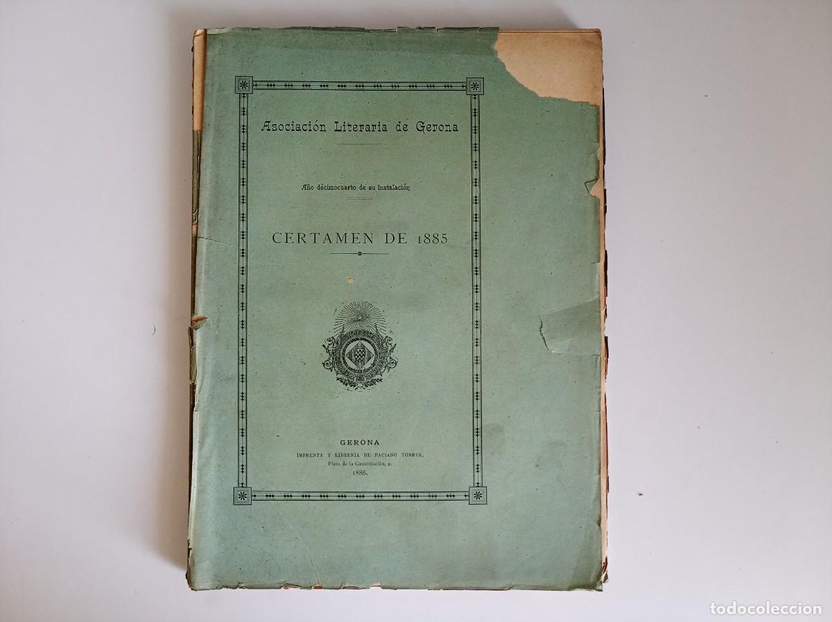 Livros antigos: ASOCIACI&Oacute;N LITERARIA DE GERONA. CERTAMEN DE 1885. FOLIO.