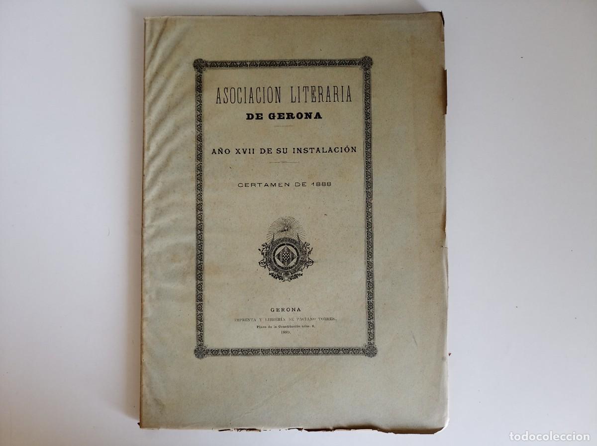 Livros antigos: ASOCIACI&Oacute;N LITERARIA DE GERONA. CERTAMEN DE 1888. FOLIO.