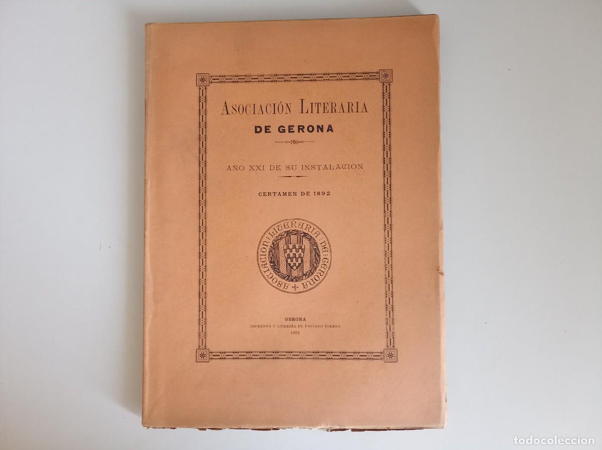 Livros antigos: ASOCIACI&Oacute;N LITERARIA DE GERONA. CERTAMEN DE 1892. FOLIO.