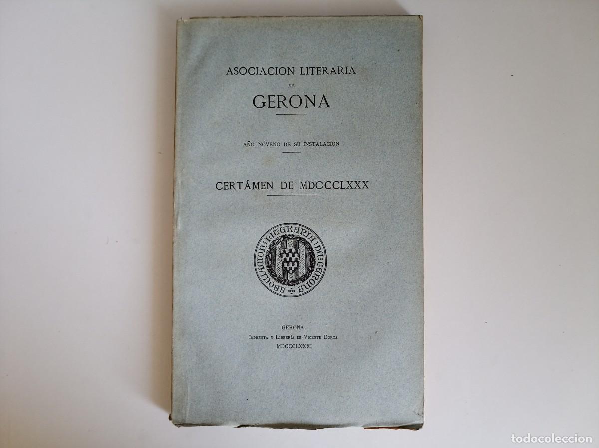 Libros antiguos: ASOCIACI&Oacute;N LITERARIA DE GERONA. CERTAMEN DE 1880. FOLIO.
