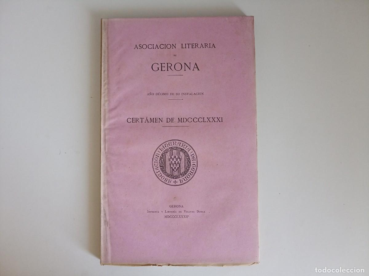 Libros antiguos: ASOCIACI&Oacute;N LITERARIA DE GERONA. CERTAMEN DE 1881. FOLIO.