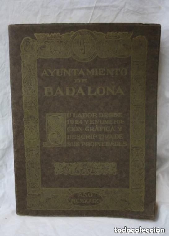 Libros antiguos: Ayuntamiento de Badalona - A&ntilde;o 1929 --LEER DETALLES