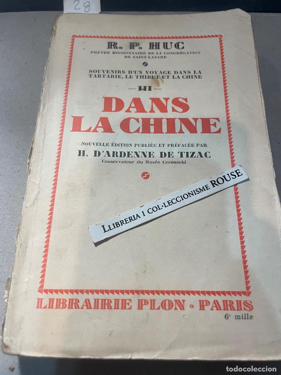Libros antiguos: CHINA - R.P. HUC PRETRE MISSIONNAIRE DE LA CONGREGATION DE SAINT-LAZARE - SOUVENIRS D'UN VOYAGE DANS