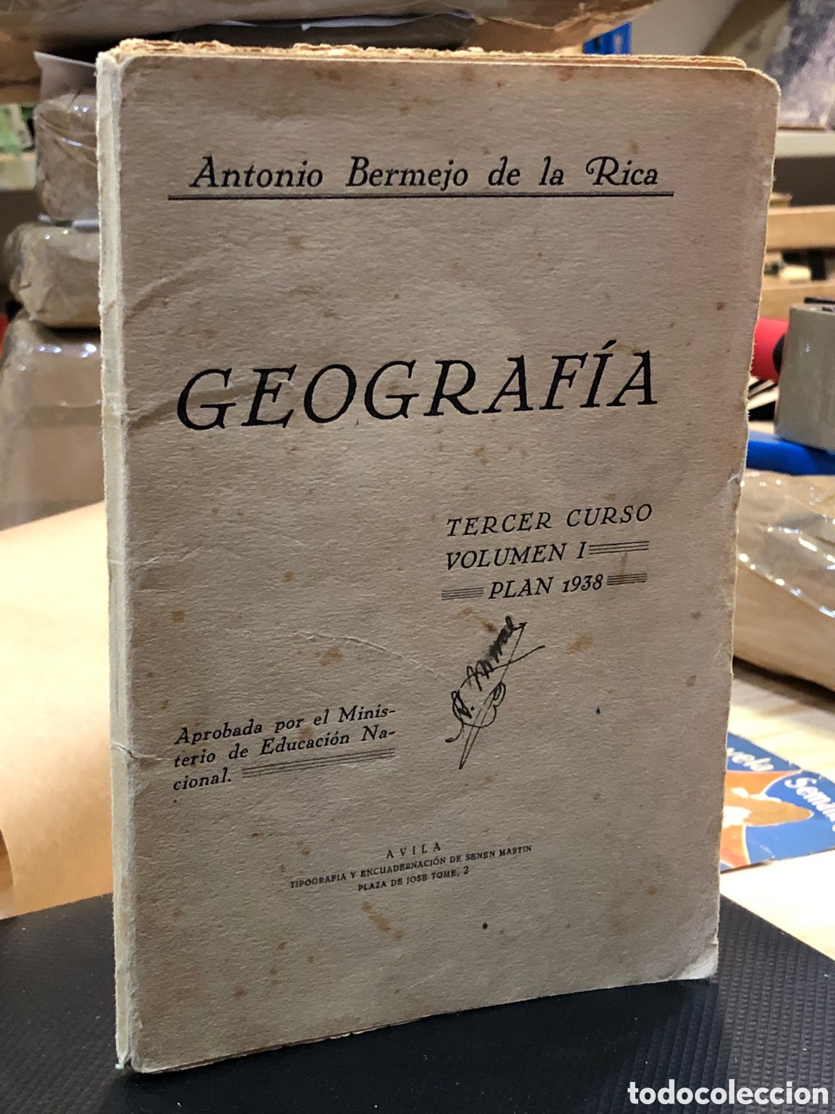 Libri antichi: Geograf&iacute;a. Tercer curso. Volumen I. Plan 1938 - Antonio Bermejo de la Rica