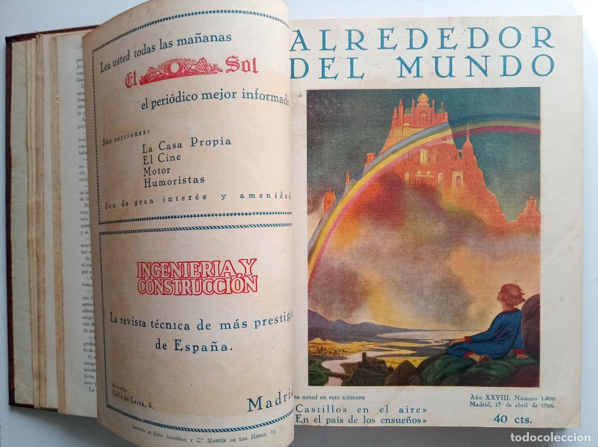 Libros antiguos: ALREDEDOR DEL MUNDO. VOLUMEN 27 REVISTAS SOBRE VIAJES Y DESCUBRIMIENTOS ANTIGUOS.1926 I. ILUSTRADO