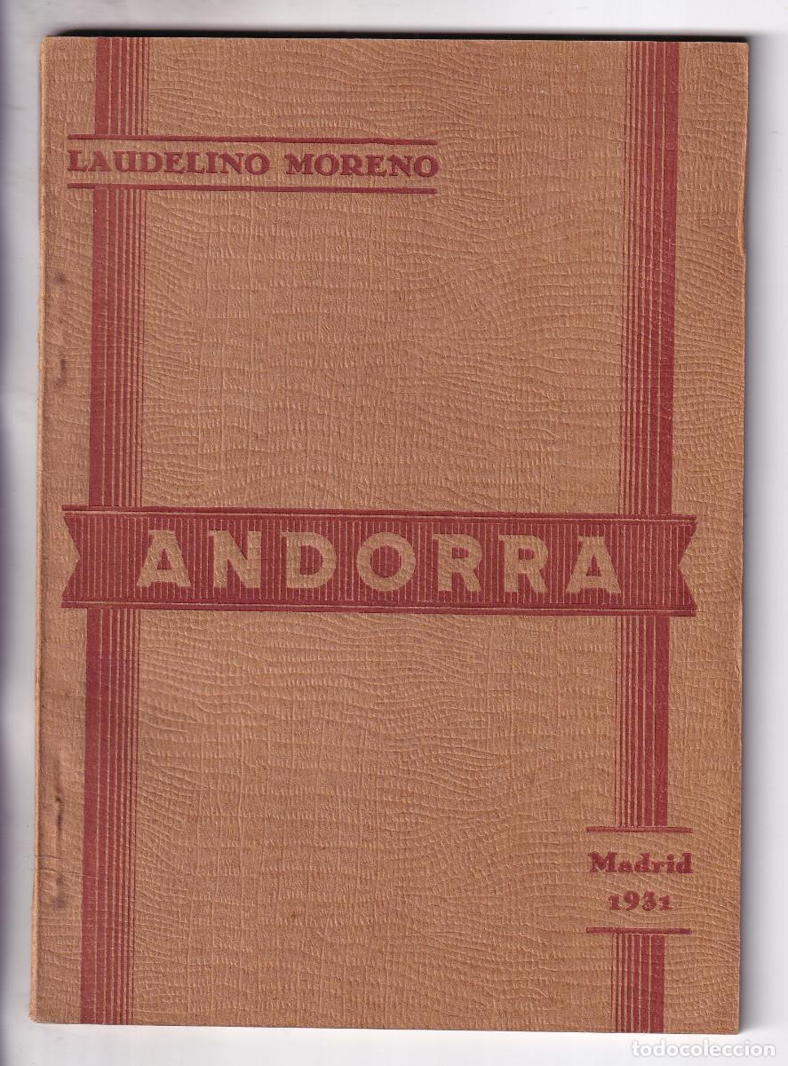 Libros antiguos: LAUDELINO MORENO: ANDORRA. 1931. BONITO FOLLETO ILUSTRADO
