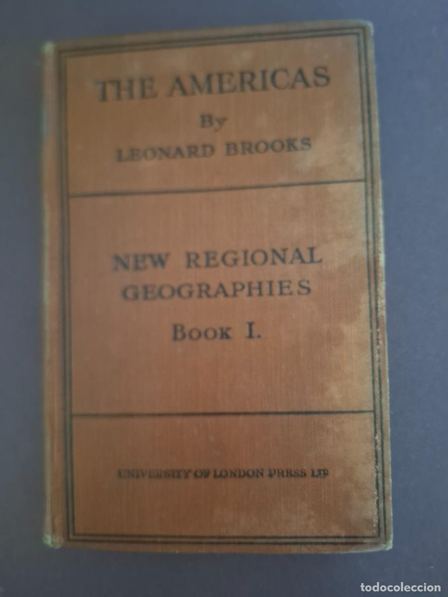 Libros antiguos: Geografia regional de las Americas - Leornad of the Americas - 1921 - con ex libris