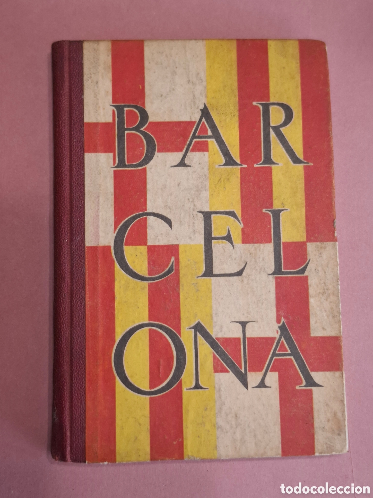 Libros antiguos: Barcelona, guide to the city and exhibition, 1929 Patronato Nacional de Turismo, gu&iacute;a en ingl&eacute;s