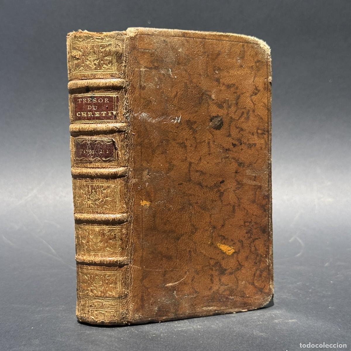 Libros antiguos: a&ntilde;o 1785 - EL TESORO DEL CRISTIANO - LE TRESOR DU CHRETIEN -
