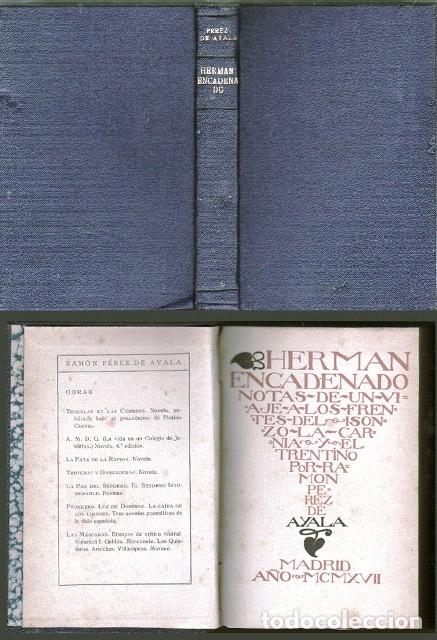 Libros antiguos: HERMAN ENCADENADO NOTAS DE UN VIAJE A LOS FRENTES DEL ISONZO, LA CARNIA Y EL TRENTINO - A-VIA-988