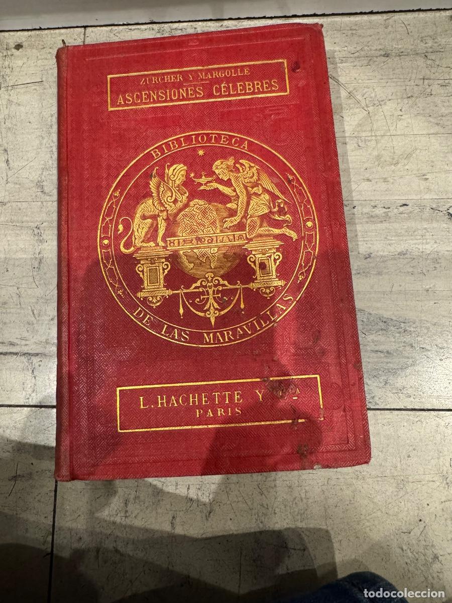 Libros antiguos: Ascensiones C&eacute;lebres. 1868