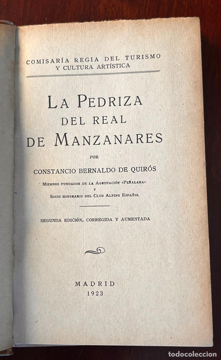 Libros antiguos: La Pedriza del Real de Manzanares. BERNALDO DE QUIR&Oacute;S, Constancio, 1923, 2&ordf; edicion