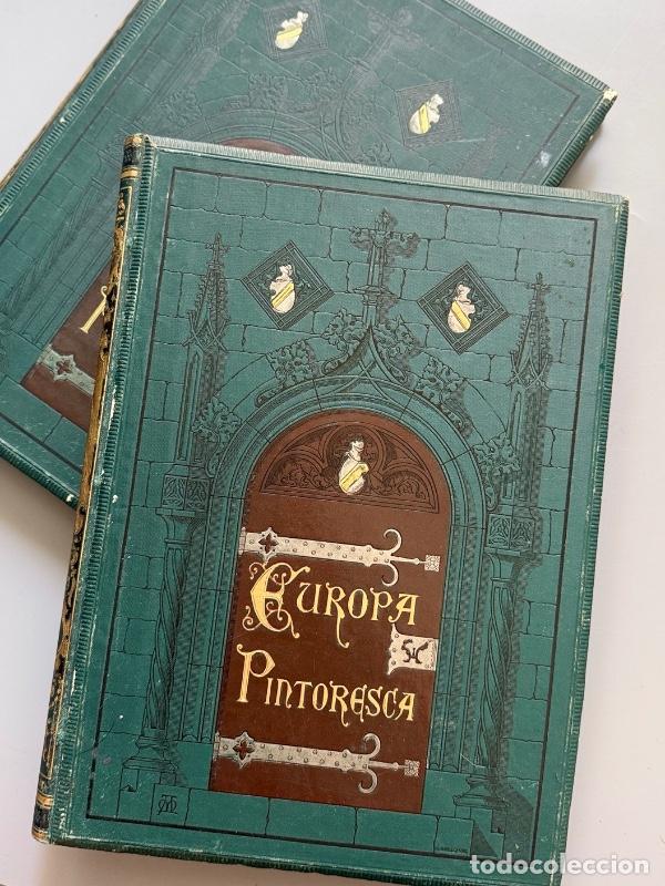 Libros antiguos: Europa pintoresca. Descripci&oacute;n general de viajes - Montaner y Sim&oacute;n, 1882-1883