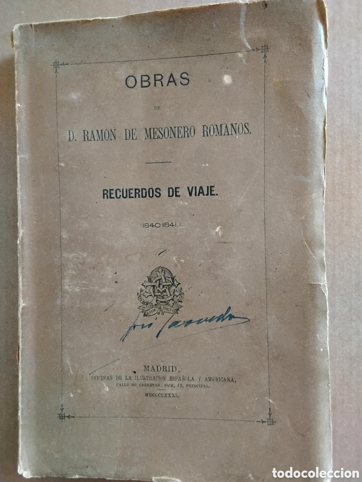 Libros antiguos: RECUERDOS DE VIAJE POR FRANCIA Y B&Eacute;LGICA 1840-1841. MESONERO ROMANOS. 1881