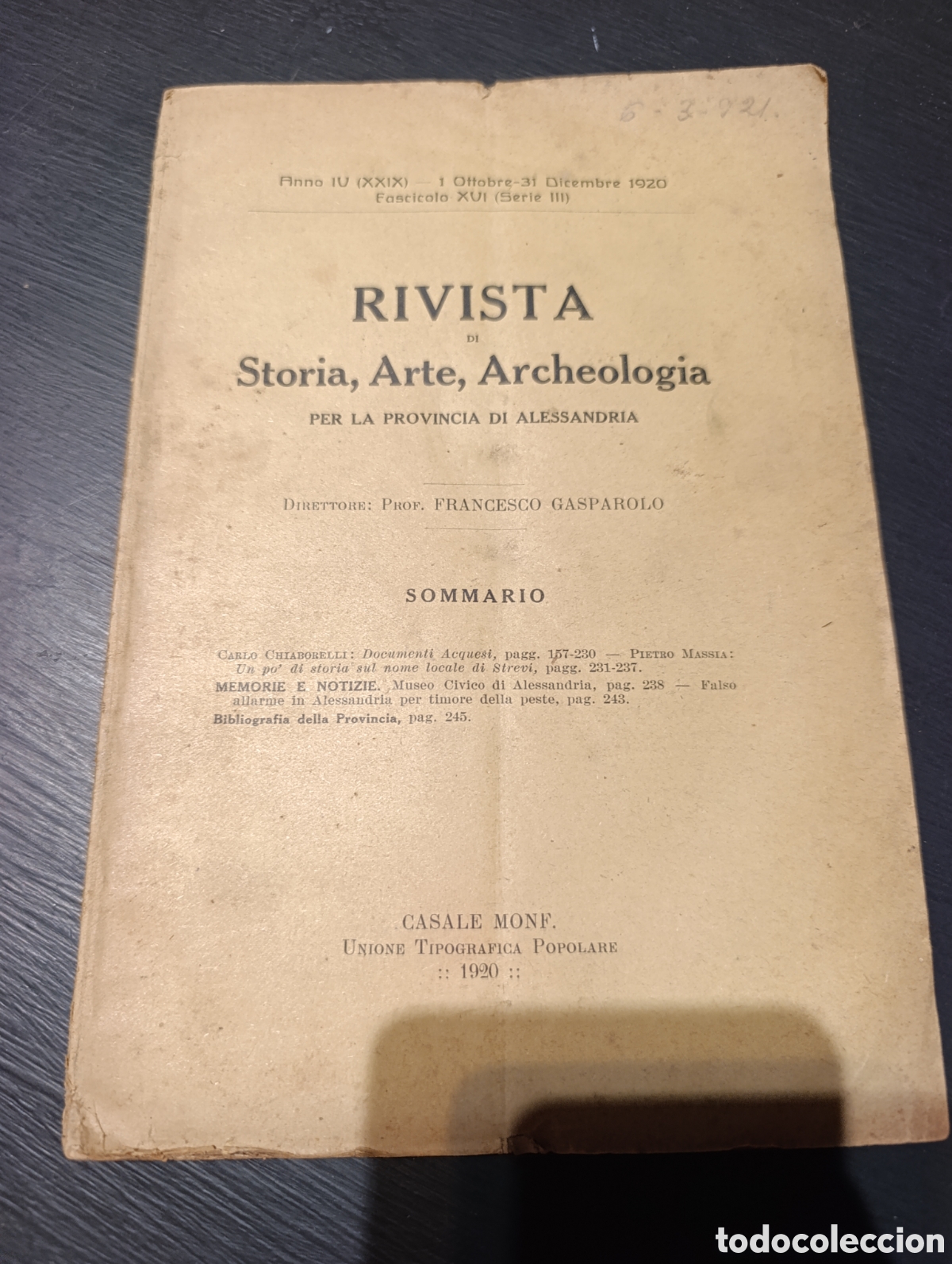 Libros antiguos: RIVISTA DI Storia, Arte, Archeologia PER LA PROVINCIA DI ALESSANDRIA. FRANCESCO GASPAROLO. 1920