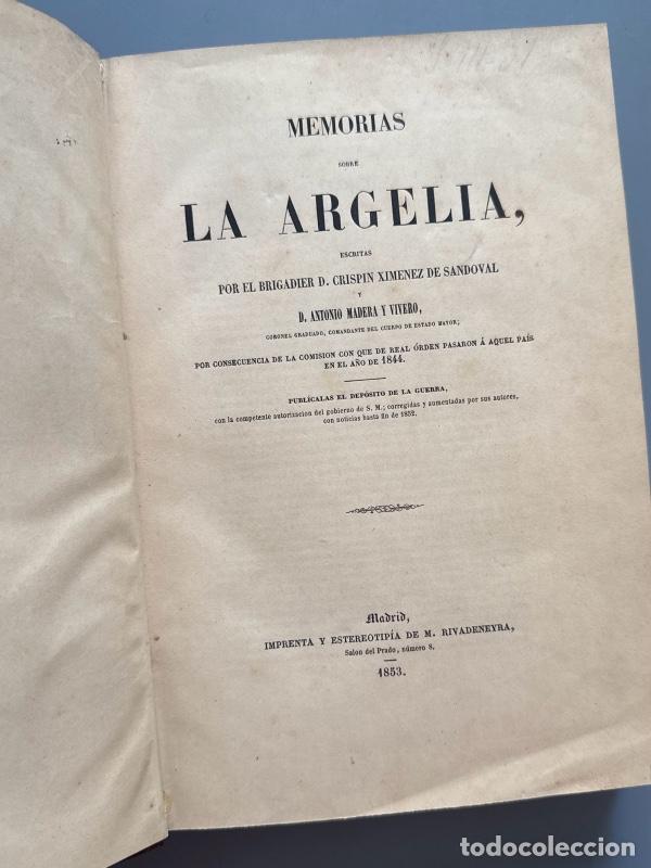 Libros antiguos: Memorias sobre la Argelia, Crispin Ximenez Sandoval y Antonio Madera y Vivero - Rivadeneyra, 1853