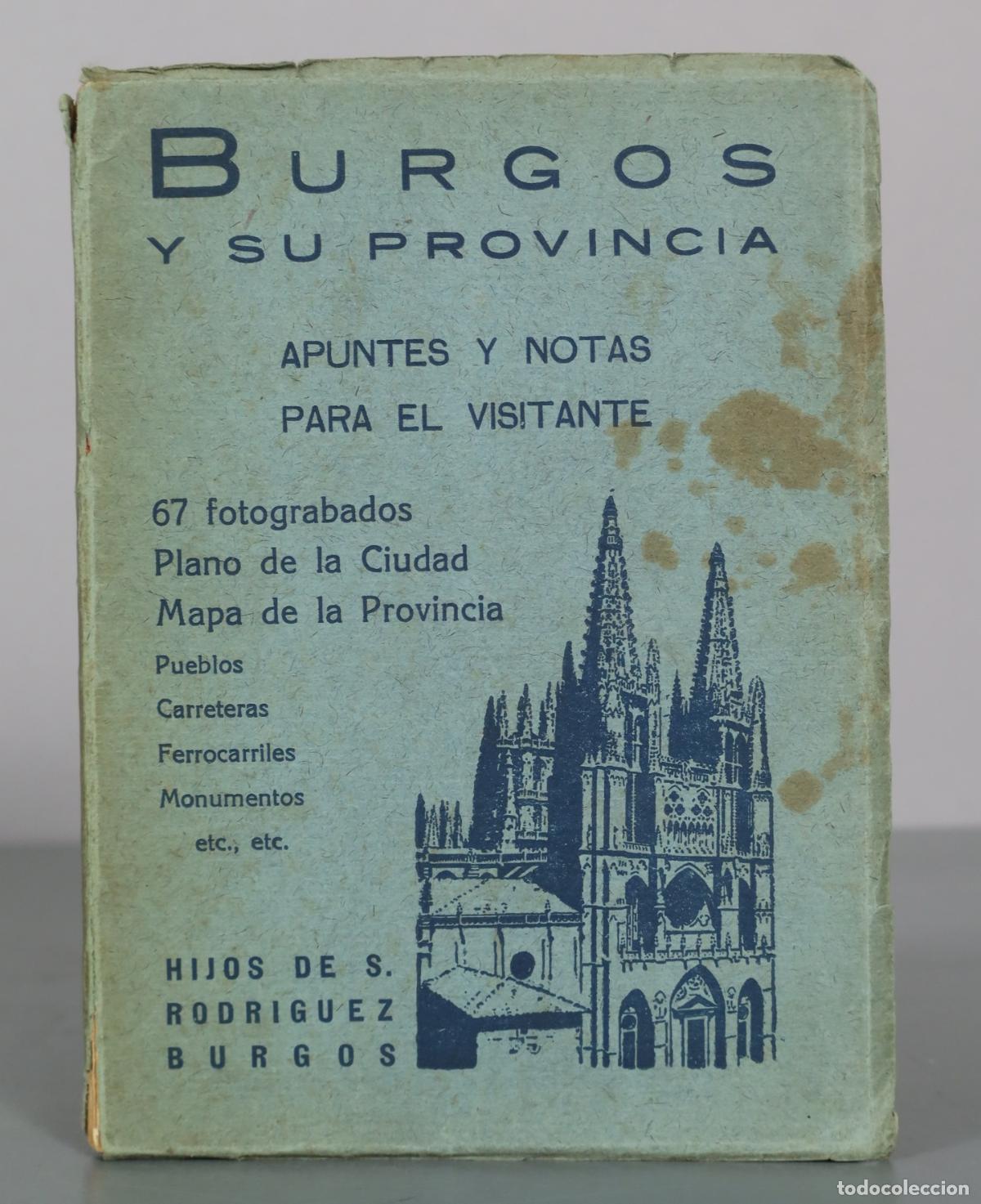 Libros antiguos: Burgos y su provincia. Apuntes y notas para el visitante - Hijos de Santiago Rodr&iacute;guez