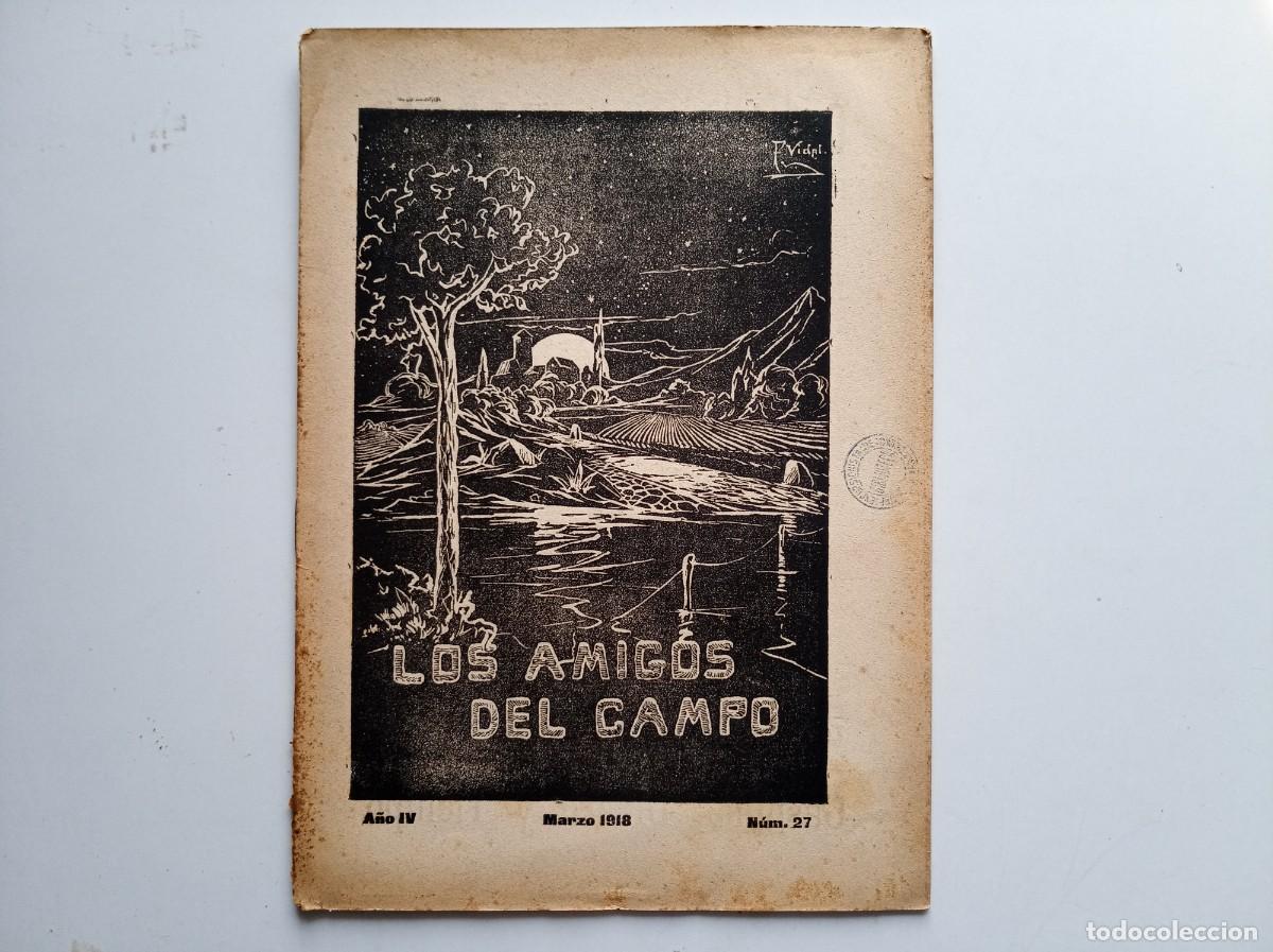 Libros antiguos: LOS AMIGOS DEL CAMPO. MARZO 1918. REVISTA DE EXCURSIONISMO. FOLIO MENOR. MUY ILUSTRADO.