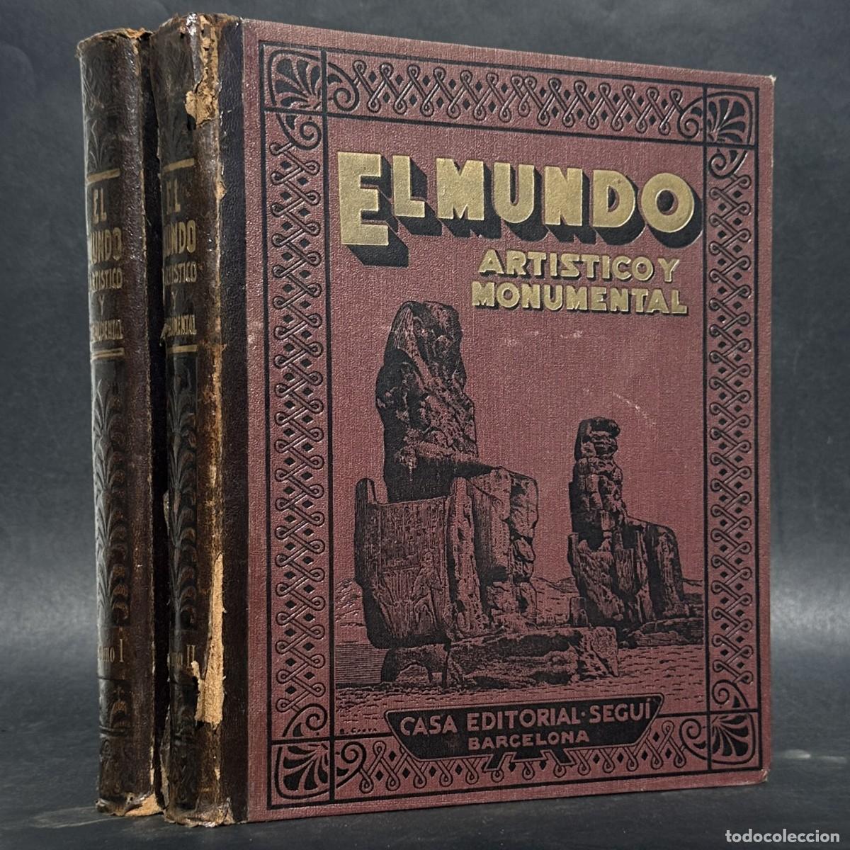 Libros antiguos: EL MUNDO ARTISTICO Y MONUMENTAL - MARAVILLAS DEL MUNDO - GEOGRAFIA - HISTORIA -