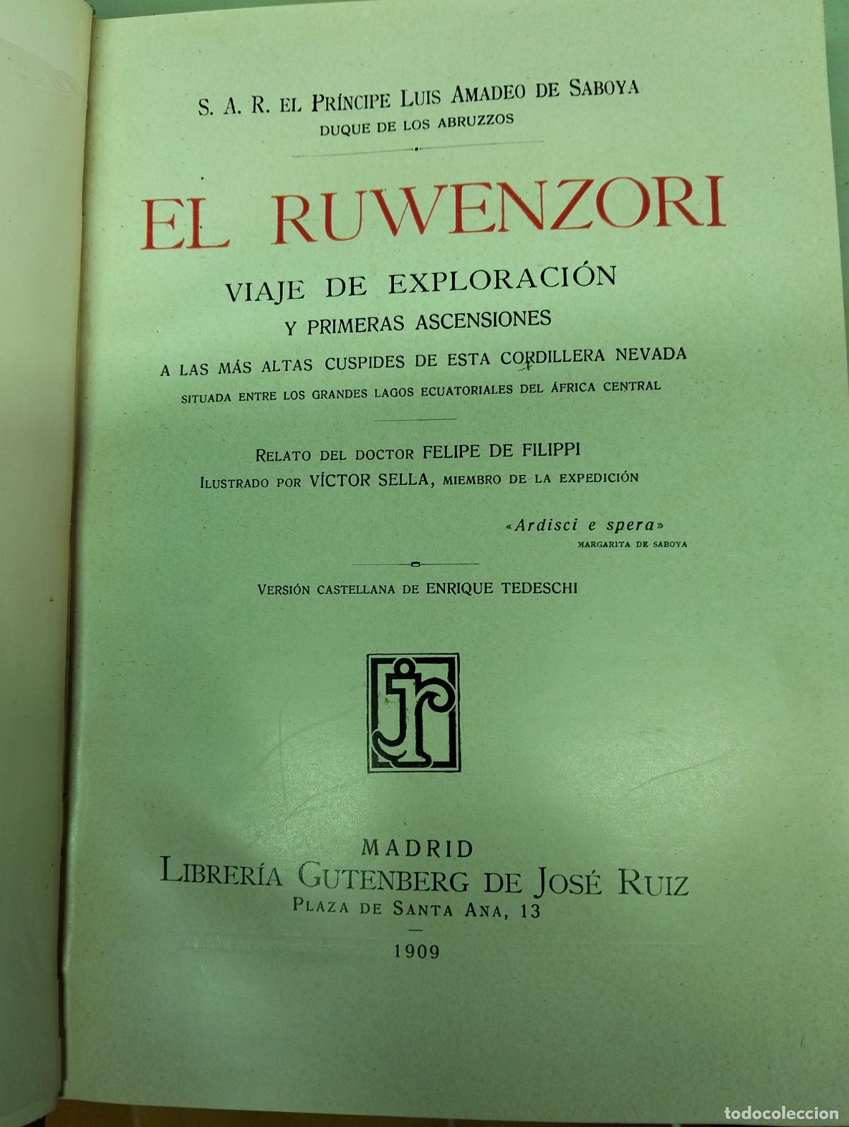 Libros antiguos: Viaje de Exploracion y Primeras Ascensiones. Lagos Ecuatoriales. ed. Gutenberg, 1909.
