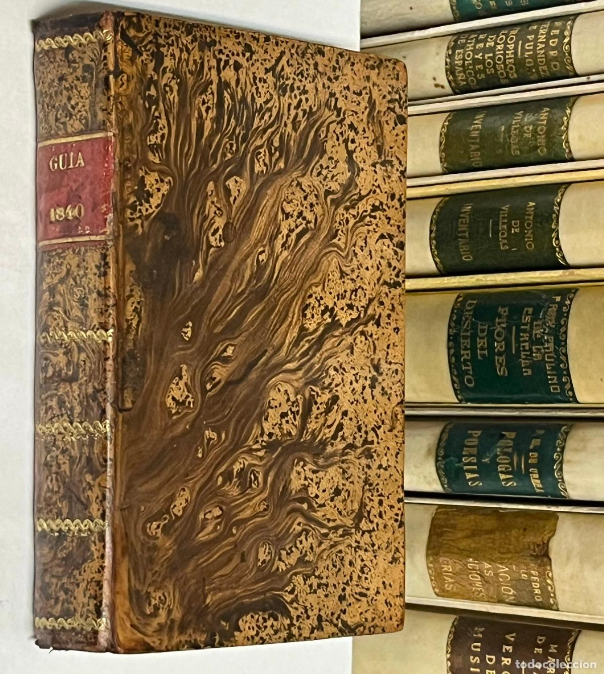 Libros antiguos: GU&Iacute;A DE FORASTEROS EN MADRID PARA EL A&Ntilde;O DE 1840 Y ESTADO MILITAR DE ESPA&Ntilde;A