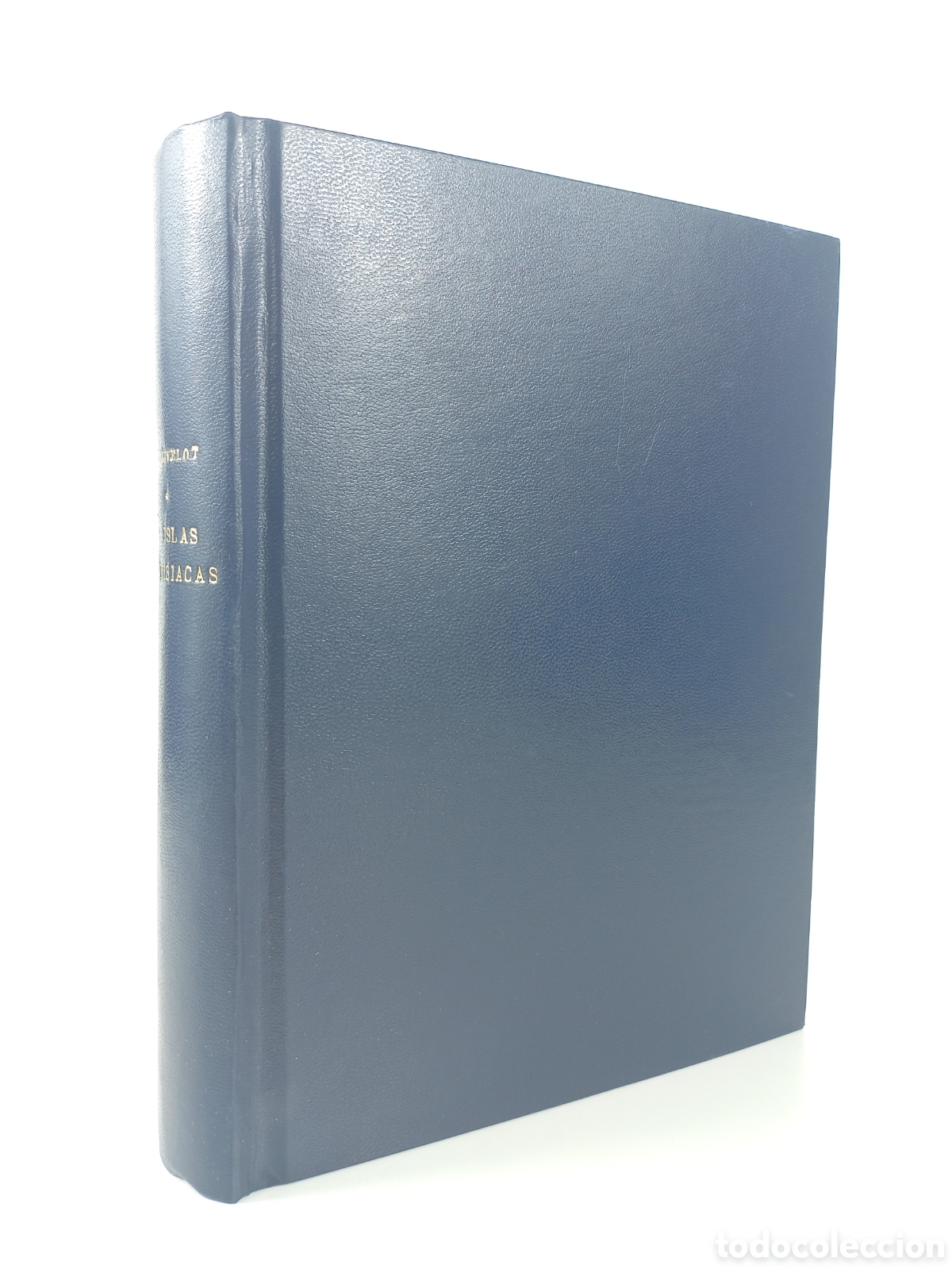 Old books: Las Islas Paradis&iacute;acas. Robert Chauvelot. Joaqu&iacute;n Gil, 1930. Ilustrado.
