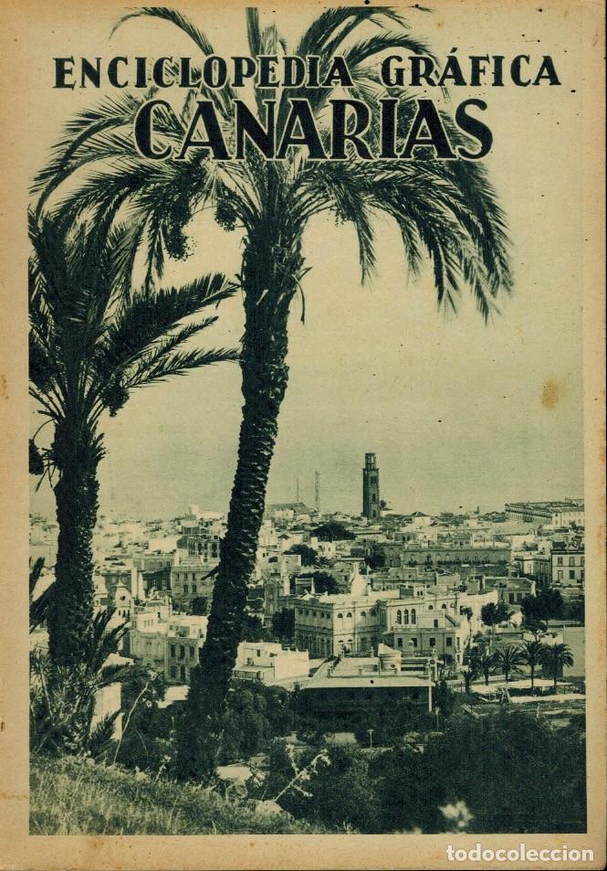Libros antiguos: ENCICLOPEDIA GR&Aacute;FICA, CANARIAS