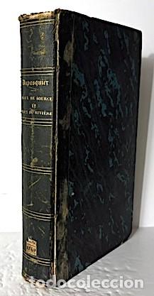 Libros antiguos: Lyon : Eaux de source et eaux de rivi&egrave;re compar&eacute;es (Rhone, Sa&ocirc;ne) 1840. Dupasquier - Foto 8