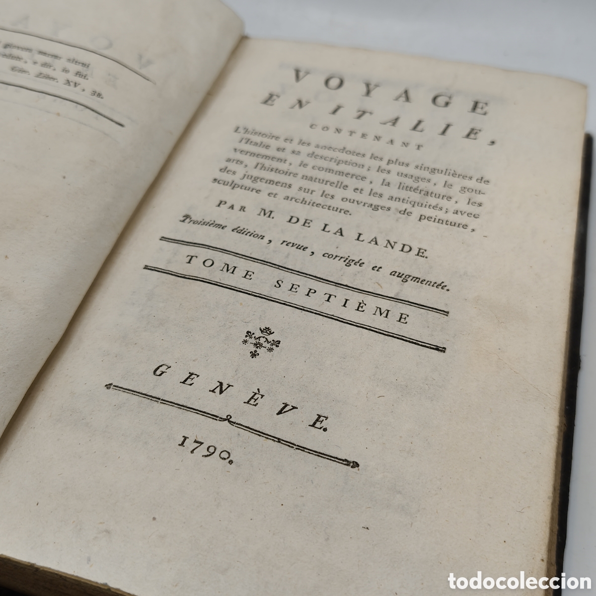 Libros antiguos: Libro Antiguo 1790. Voyage en Italie - Lalande. Tomo VII (Venecia, Padua, G&eacute;nova). Gran Conservaci&oacute;n