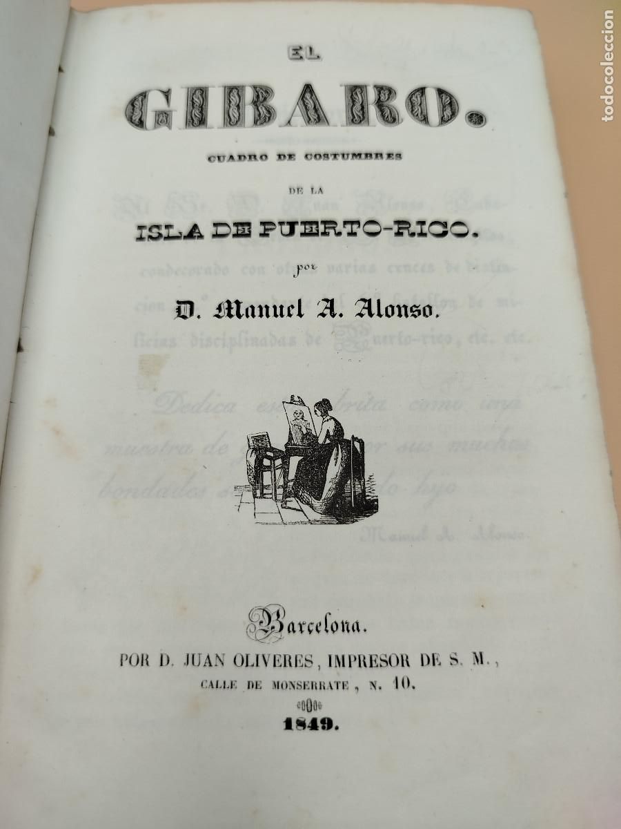 Livres anciens: EL GIBARO CUADROS DE COSTUMBRES DE PUERTO RICO 1849 MUY RARO
