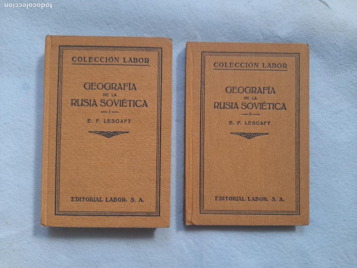 Antiquarische B&uuml;cher: Geograf&iacute;a de la Rusia Sovi&eacute;tica. 2 Tomos. E. F. Lesgaft. A&ntilde;o 1930.