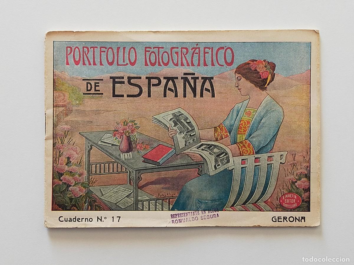 Libros antiguos: Portafolio Fotogr&aacute;fico de Espa&ntilde;a. Cuaderno N&ordm; 17: GERONA - Mart&iacute;n Editor (Barcelona)
