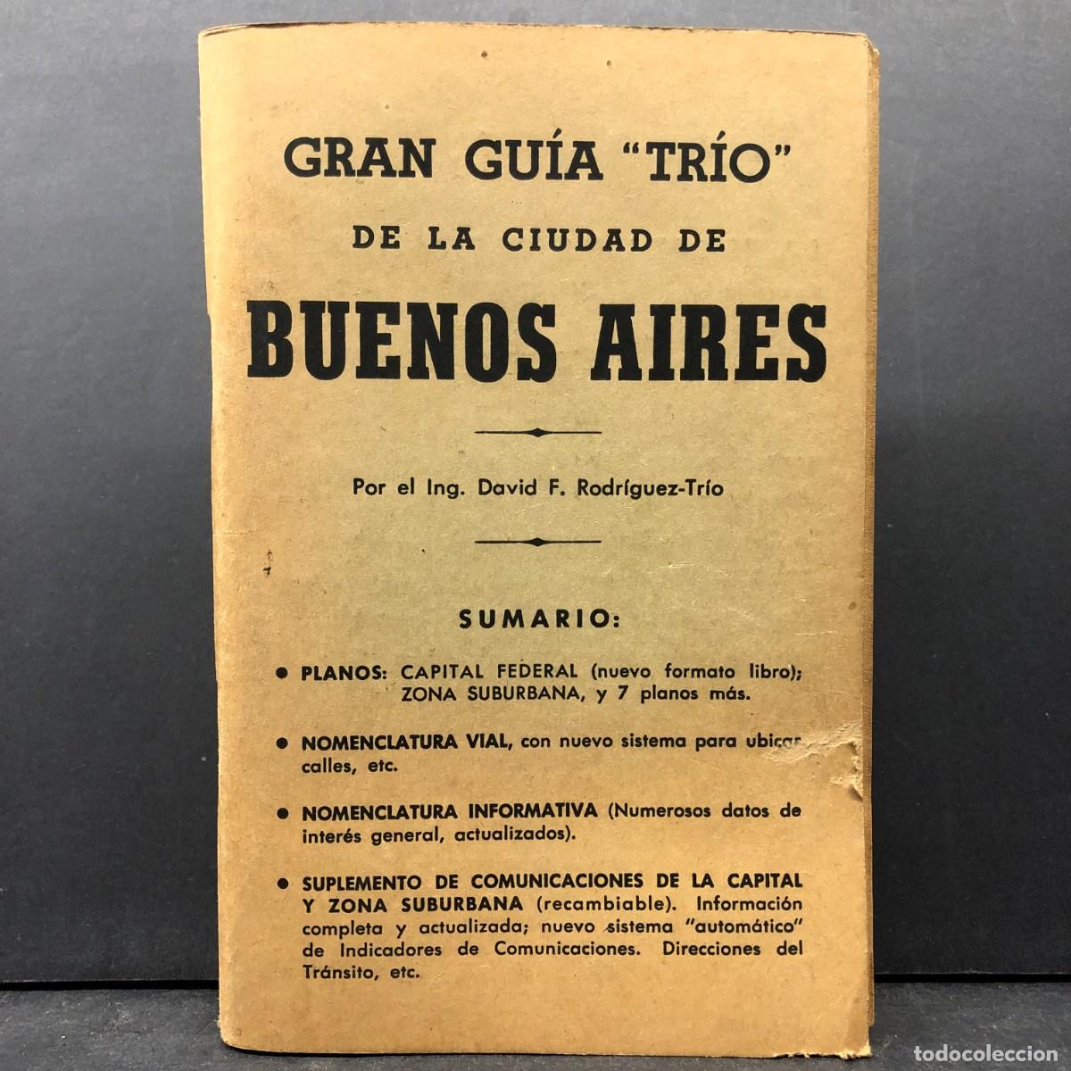 Libros antiguos: GRAN GU&Iacute;A TR&Iacute;O DE LA CIUDAD DE BUENOS AIRES - ING. DAVID F. RODR&Iacute;GUEZ-TR&Iacute;O / 1851