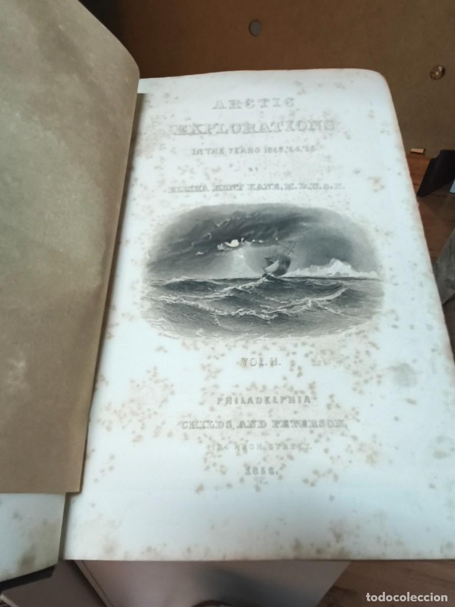 Old books: OBRA COMPLETA. ARTIC EXPLORATIONS IN SEARCH OF SIR JOHN FRANKLIN IN THE YEARS 1852, 54&acute;, 55&acute;. ELISHA