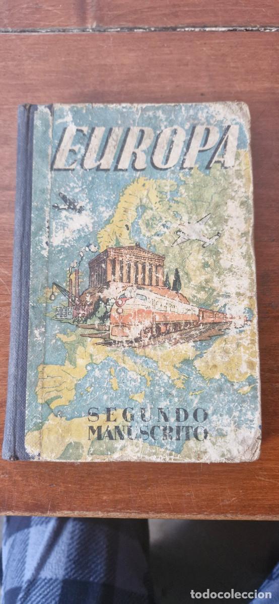 Libros antiguos: LIBRO MANUSCRITO SEGUNDO EUROPA DE JOSE DALMAU CARLES FINALES XIX