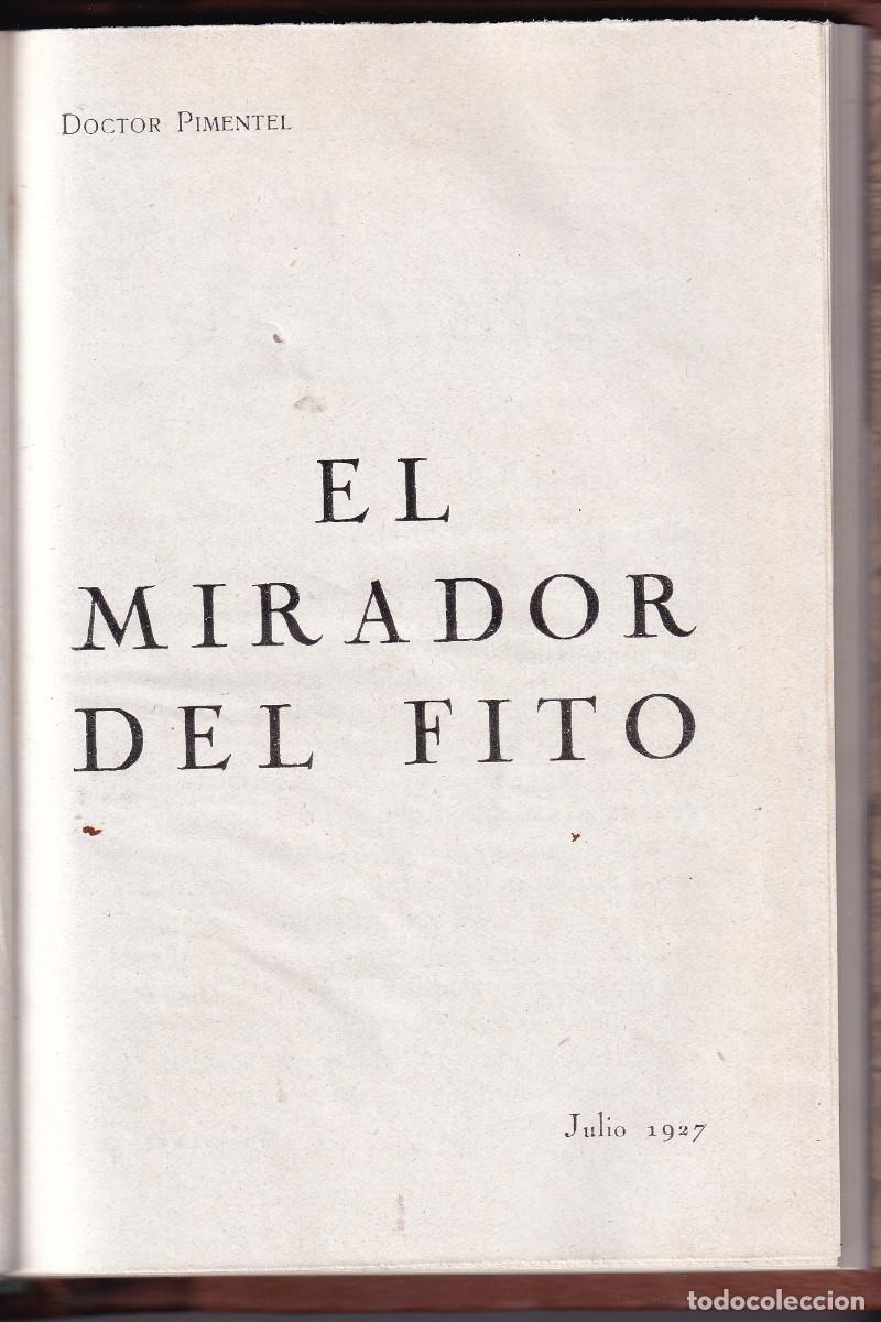 Libros antiguos: ANTONIO P&Eacute;REZ PIMENTEL: EL MIRADOR DEL FITO. 1927. ASTURIAS. CARAVIA. COLUNGA. SUEVE