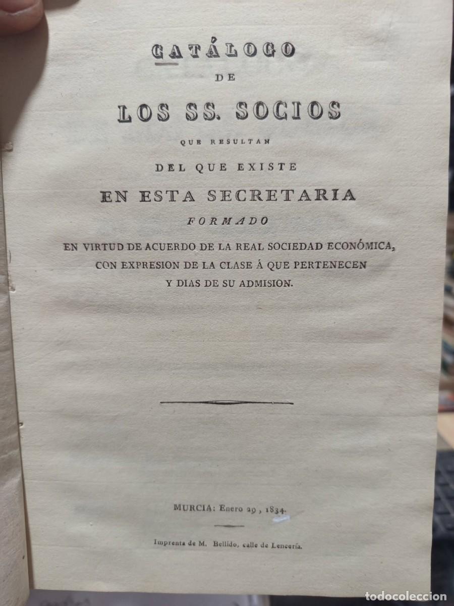 Libros antiguos: Cat&aacute;logo de los se&ntilde;ores socios. Real Sociedad Econ&oacute;mica, Murcia, 1834