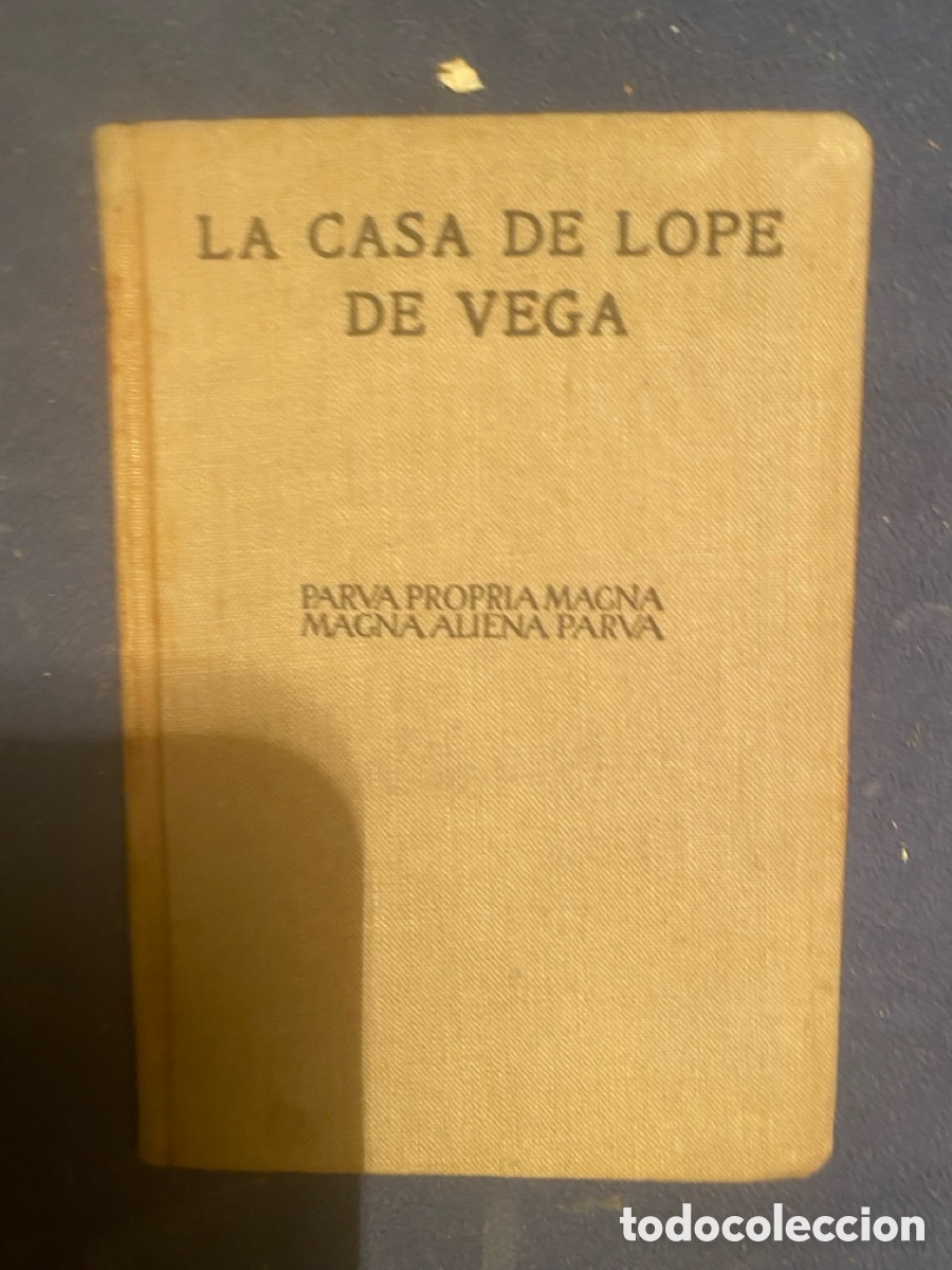 Livros antigos: CENTRO DE ESTUDIOS HISTORICOS: - LA CASA DE LOPE DE VEGA - (MADRID, 1935)