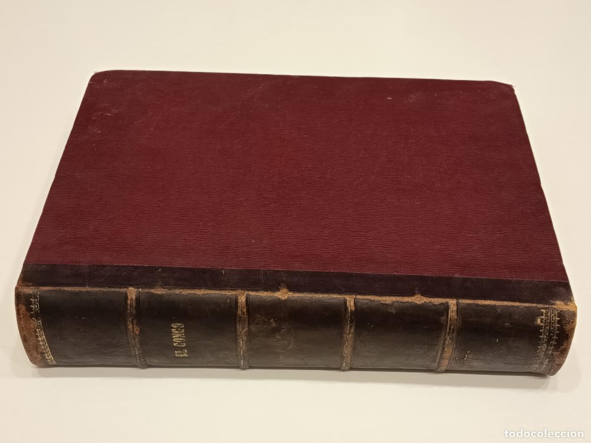 Libros antiguos: ENRIQUE M. STANLEY. EL CONGO Y LA CREACI&Oacute;N DEL ESTADO INDEPENDIENTE DE ESTE NOMBRE - L&Aacute;MINAS