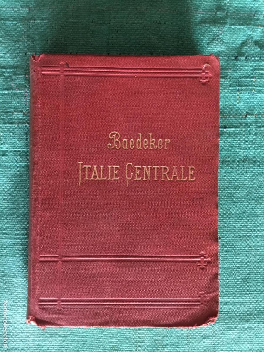 Libros antiguos: BAEDEKER // ITALIE CENTRALE. ROME ET SES ENVIRONS // 1900 // EN FRANCES // FALTO DE MAPA INICIAL