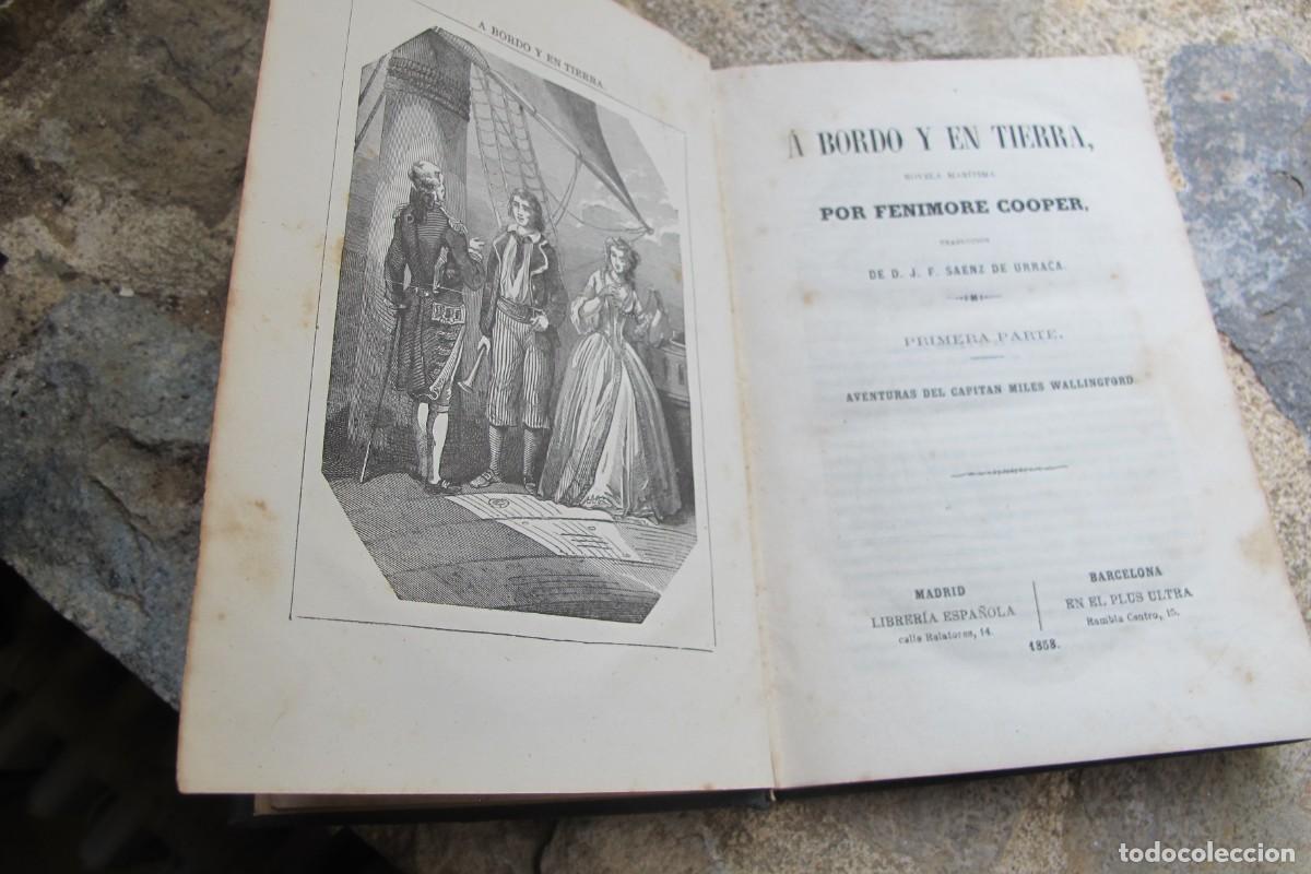 Libros antiguos: A BORDO Y EN TIERRA. FENIMORE COOPER. 1858 . PRIMERA PARTE