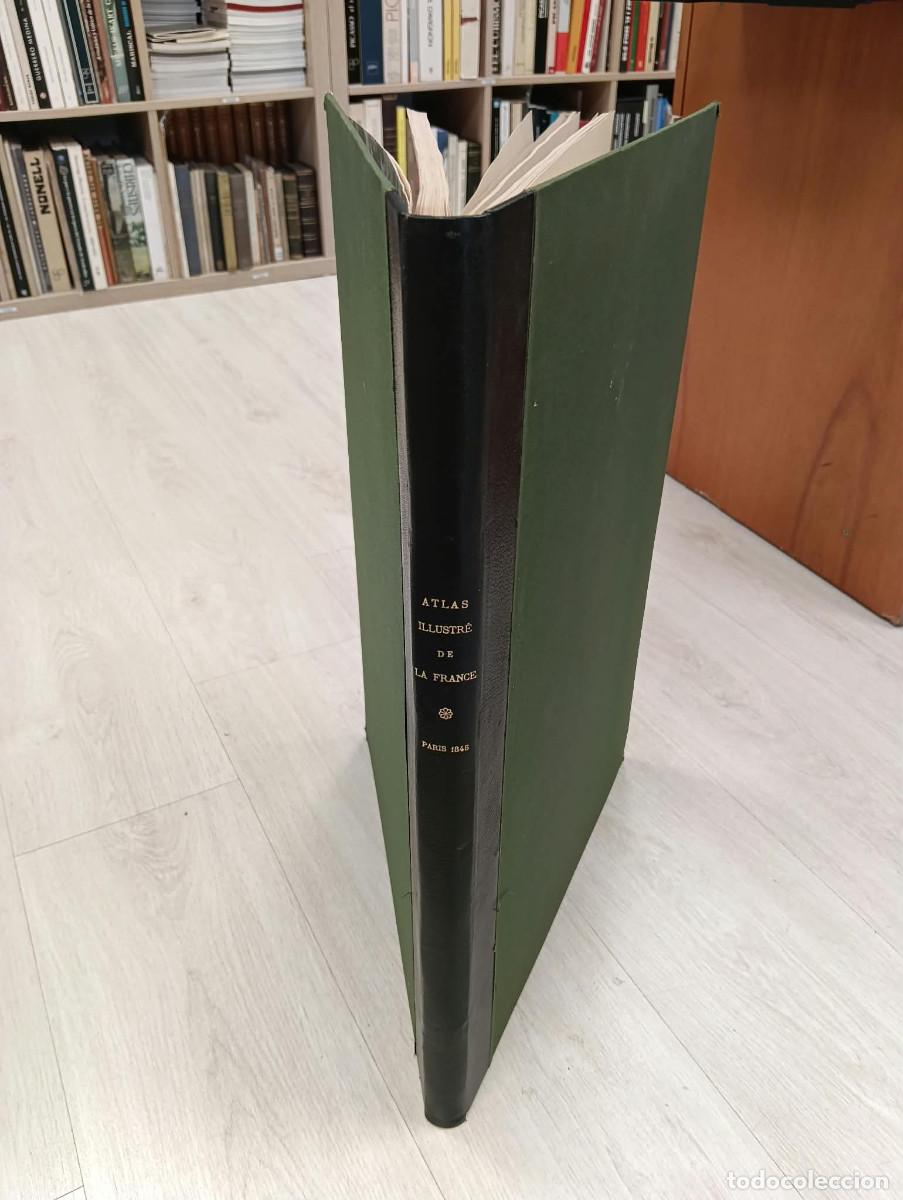 Libros antiguos: Atlas National Illustr&eacute; des 86 D&eacute;partements et des Possessions de la France.