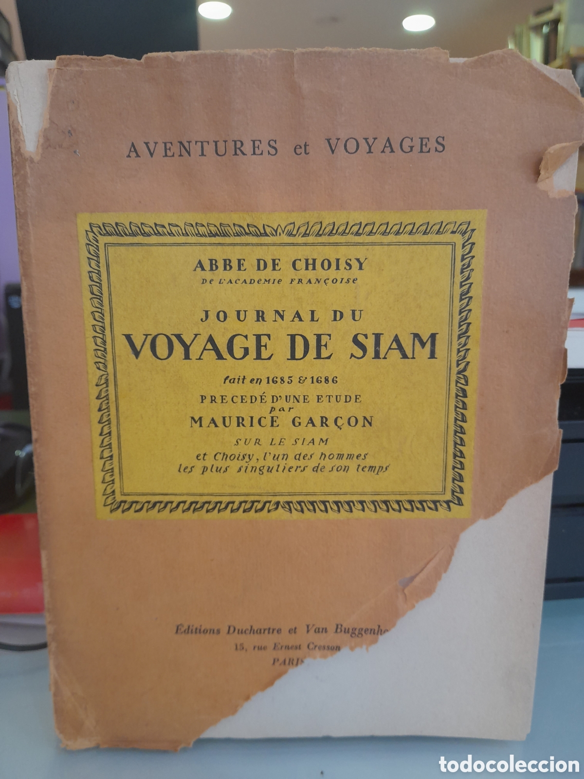 Antiquarische B&uuml;cher: Journal du voyage de Siam. Abbe de Choisy. 1930